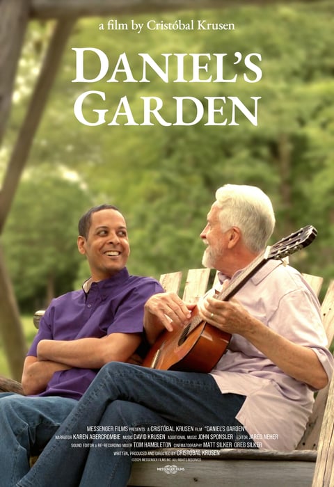 Two men sitting on a bench outdoors with a guitar, with the text “a film by Cristóbal Krusen” and “DANIEL’S GARDEN” over a green background.